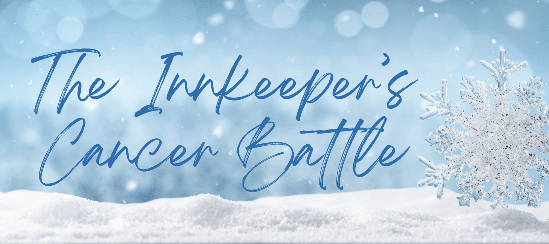 The Innkeeper's Cancer Battle graphic